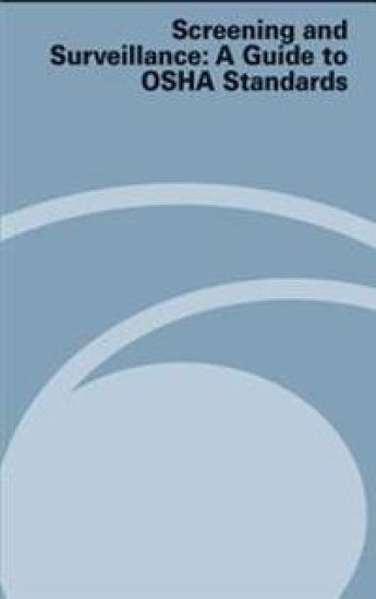 Screening and Surveillance: A Guide to OSHA Standards