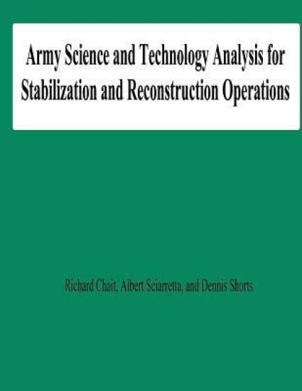 Army Science and Technology Analysis for Stabilization and Reconstruction Operations – Albert Sciarretta, kirjan kansikuva