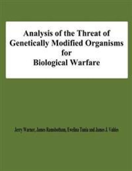 Analysis of the Threat of Genetically Modified Organisms for Biological Warfare – Ewelina Tunia, kirjan kansikuva