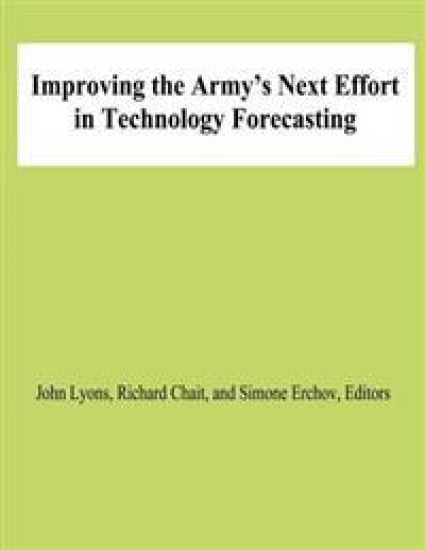 Improving the Army's Next Effort in Technology Forecasting – Richard Chait, kirjan kansikuva