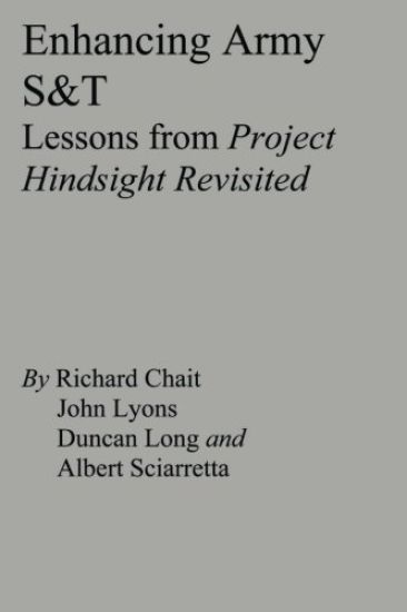 Enhancing Army S&T: Lessons from Project Hindsight Revisited