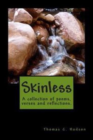 Skinless: A collection of poems, verses and reflections