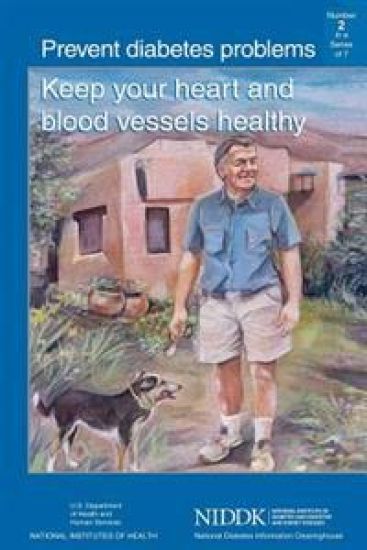Prevent Diabetes Problems: Keep Your Heart and Blood Vessels Healthy