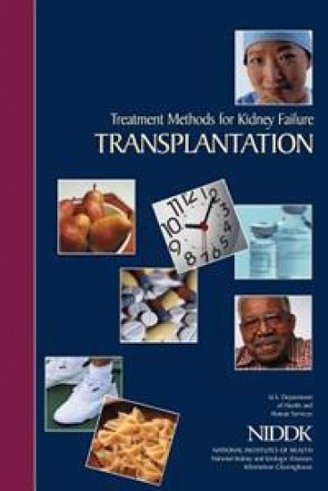 Treatment Methods for Kidney Failure: Transplantation