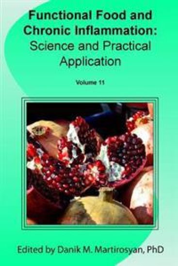 Functional Foods and Chronic Inflammation: Science and Practical Application