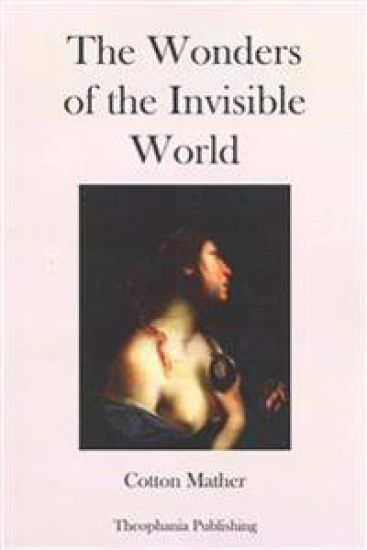 The Wonders of the Invisible World – Cotton Mather, kirjan kansikuva