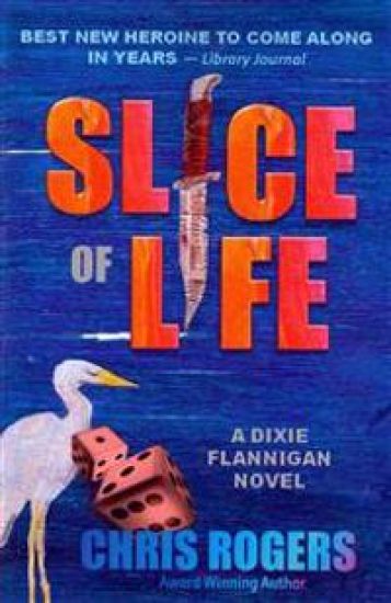 Slice of Life: A Suspense Novel