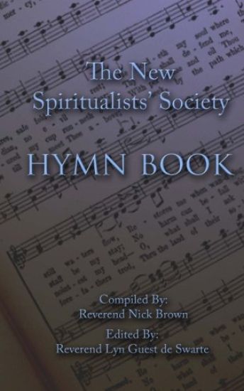 The New Spiritualists' Society Hymn Book