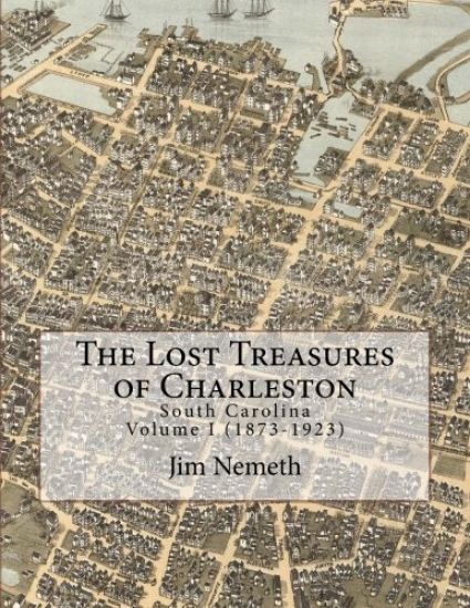The Lost Treasures of Charleston