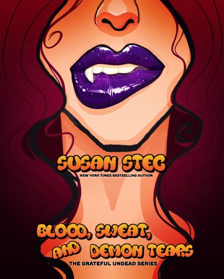 Blood, Sweat and Demon Tears: The Grateful Undead series