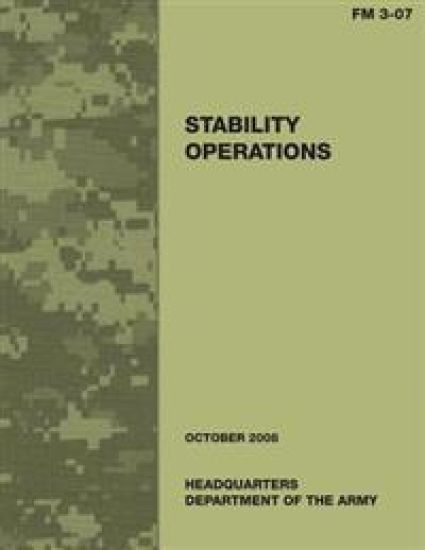 Stability Operations (Field Manual No. 3-07)
