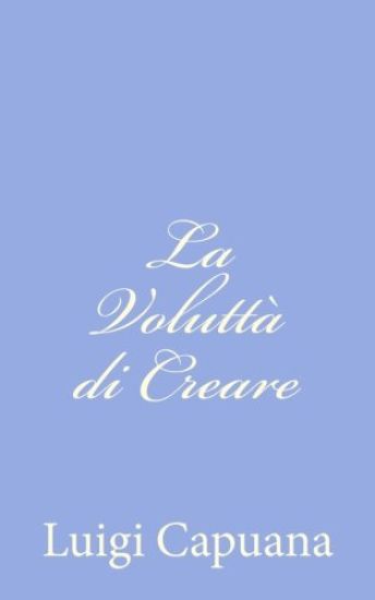 La Voluttà di Creare