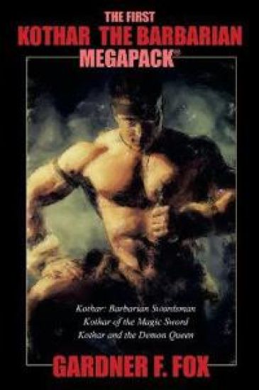 The First Kothar the Barbarian MEGAPACK(R)