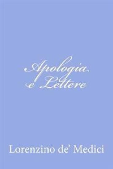 Apologia e Lettere