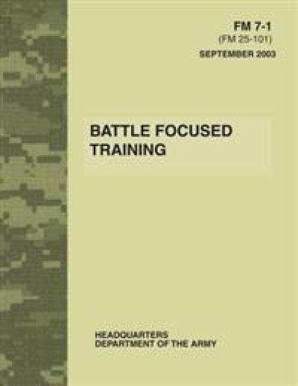 Battle Focused Training (FM 7-1) – Department Of the Army, kirjan kansikuva
