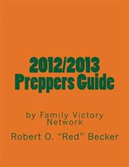 2012/2013 Preppers Guide