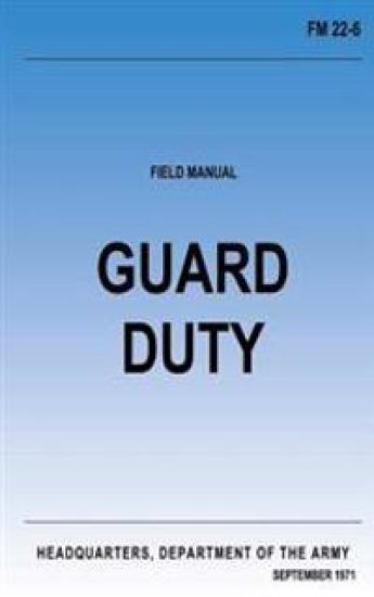 Guard Duty (FM 22-6): Change No. 1