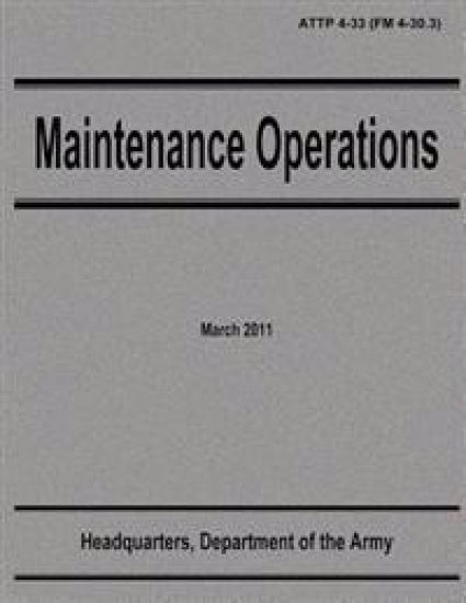 Maintenance Operations (ATTP 4-33)