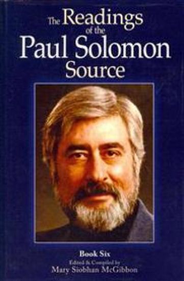 The Readings of the Paul Solomon Source Book 6