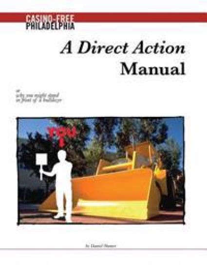 A Direct Action Manual: or why you might stand in front of a bulldozer