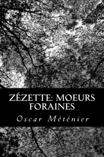 Zézette: moeurs foraines