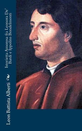 Istorietta Amorosa fra Leonora De' Bardi e Ippolito Bondelmonti