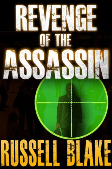Revenge of the Assassin (Assassin series #2)