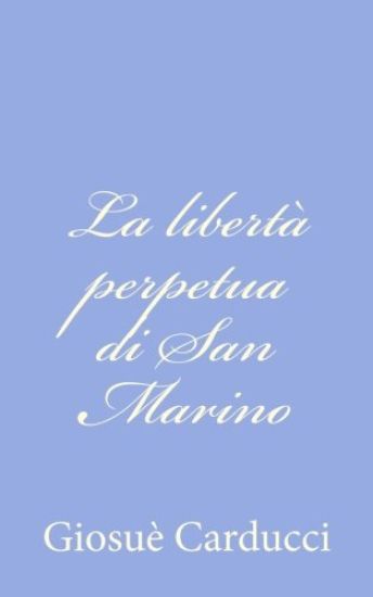 La libertà perpetua di San Marino
