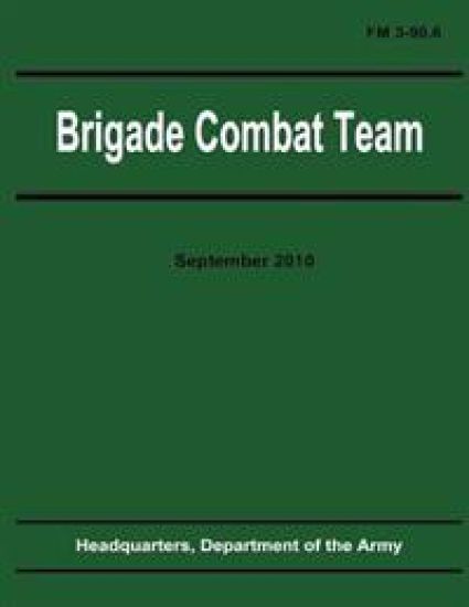 Brigade Combat Team (FM 3-90.6)