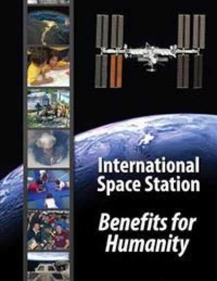 International Space Station - Benefits for Humanity