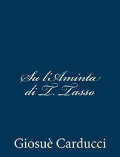 Su l'Aminta di T. Tasso