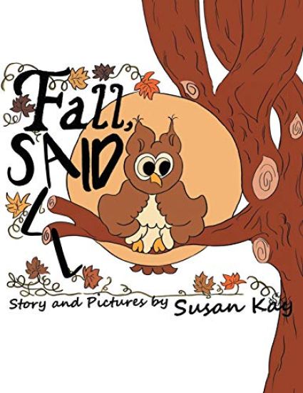 Fall, Said All – Susan Kay, kirjan kansikuva
