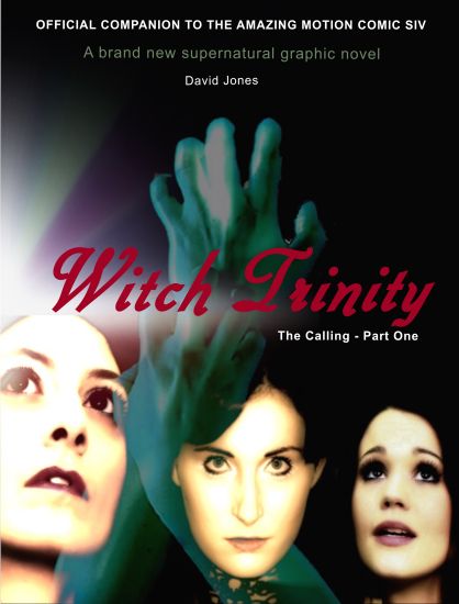 Witch Trinity: The Calling - Part One