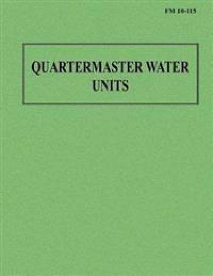 Quartermaster Water Units (FM 10-115)