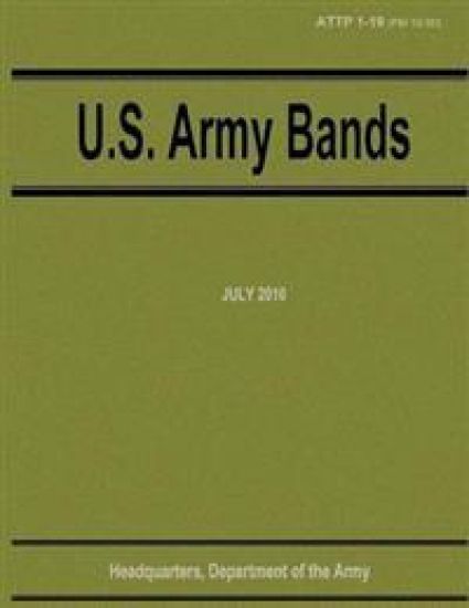 U.S. Army Bands (ATTP 1-19)