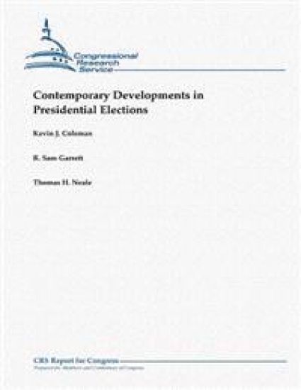 Contemporary Developments in Presidential Elections