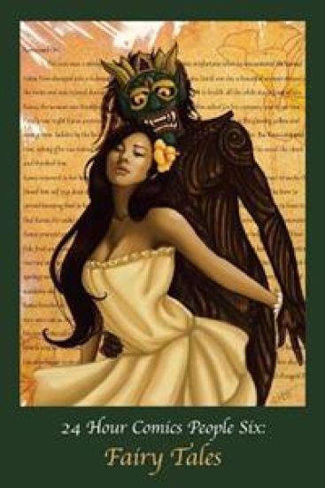 24 Hour Comics People 6: Fairy Tales
