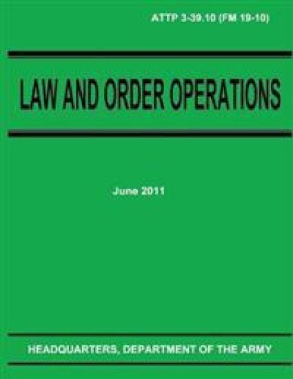 Law and Order Operations (ATTP 3-39.10)