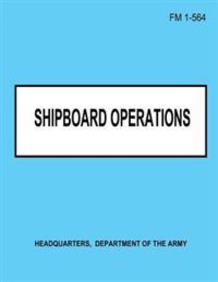 Shipboard Operations (FM 1-564)