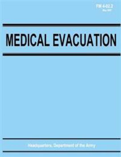 Medical Evacuation (FM 4-02.2)