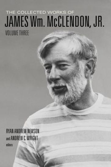 The Collected Works of James Wm. McClendon, Jr., Volume 3