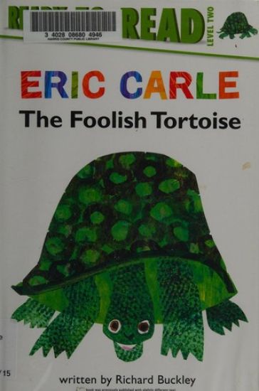 The Foolish Tortoise/Ready-To-Read Level 2