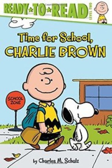Time for School, Charlie Brown: Ready-To-Read Level 2