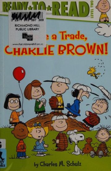 Make a Trade, Charlie Brown!: Ready-To-Read Level 2
