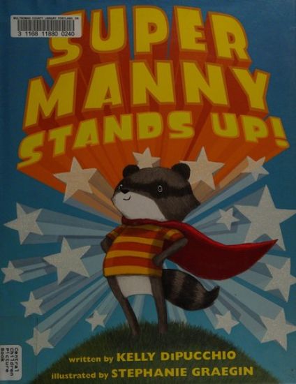 Super Manny Stands Up!