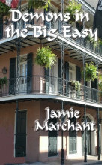 Demons in the Big Easy: A novella
