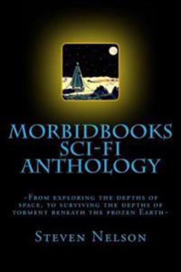 Morbidbooks Scifi Anthology: 2013