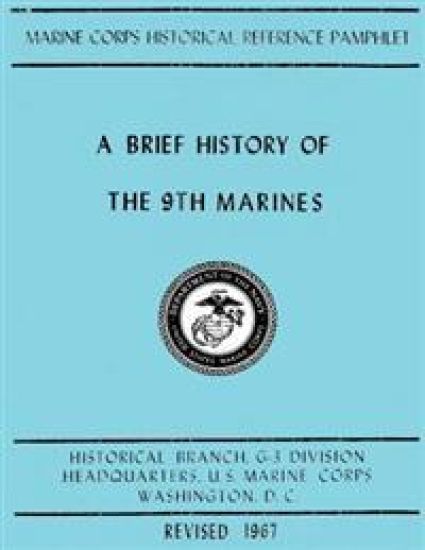 A Brief History of the 9th Marines