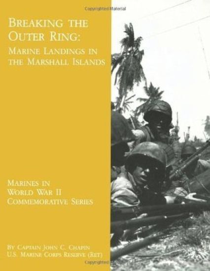 Breaking The Outer Ring: Marine Landings In The Marshall Islands