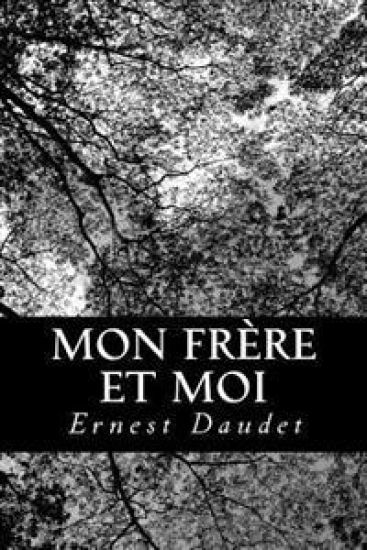 Mon frère et moi: Souvenirs d'enfance et de jeunesse